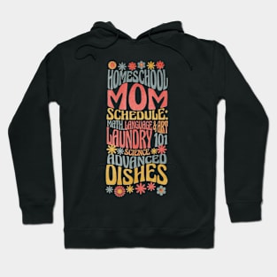 Homeschool mom schedule Hoodie